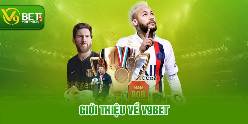 Giới thiệu về V9BET